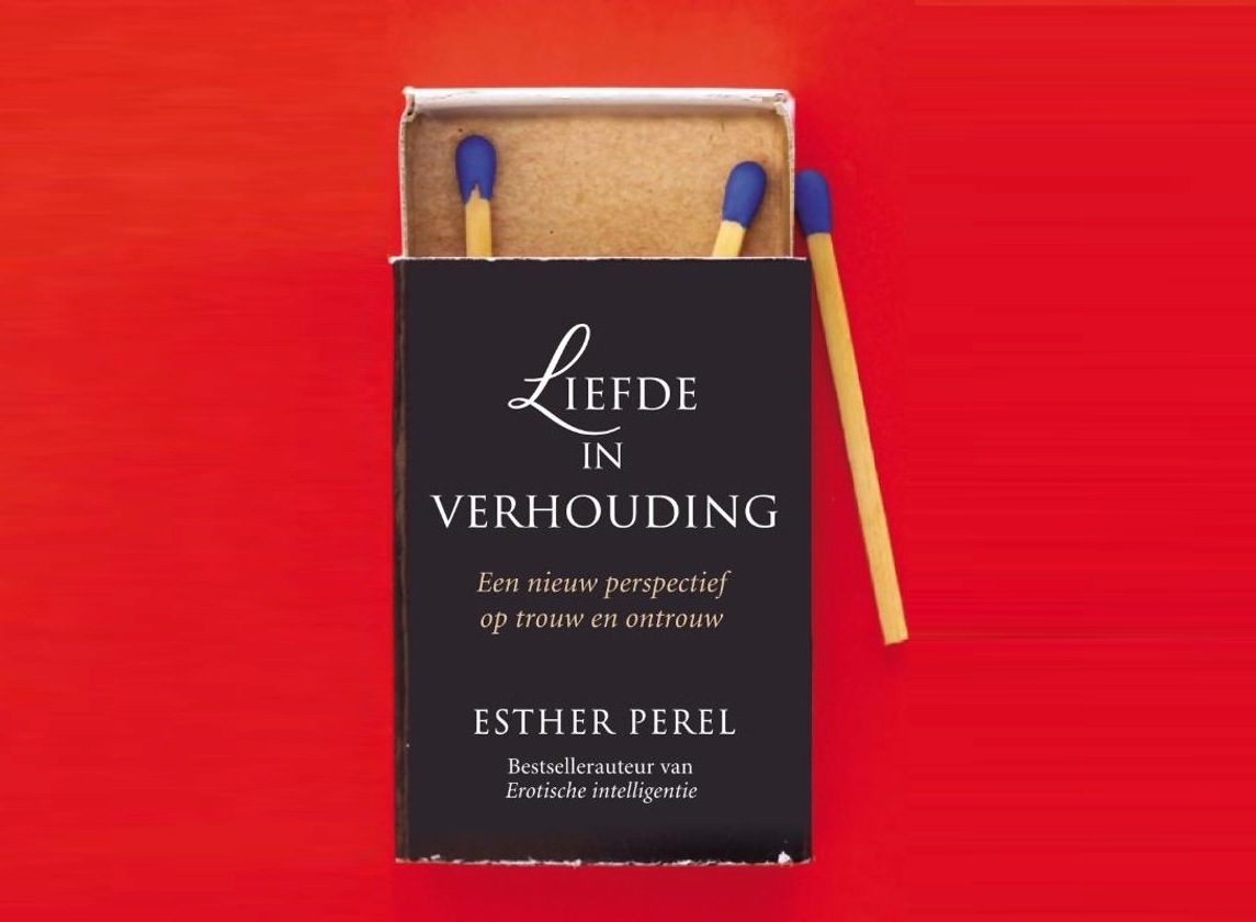Liefde in verhouding (State of Affairs) / Esther Perel
